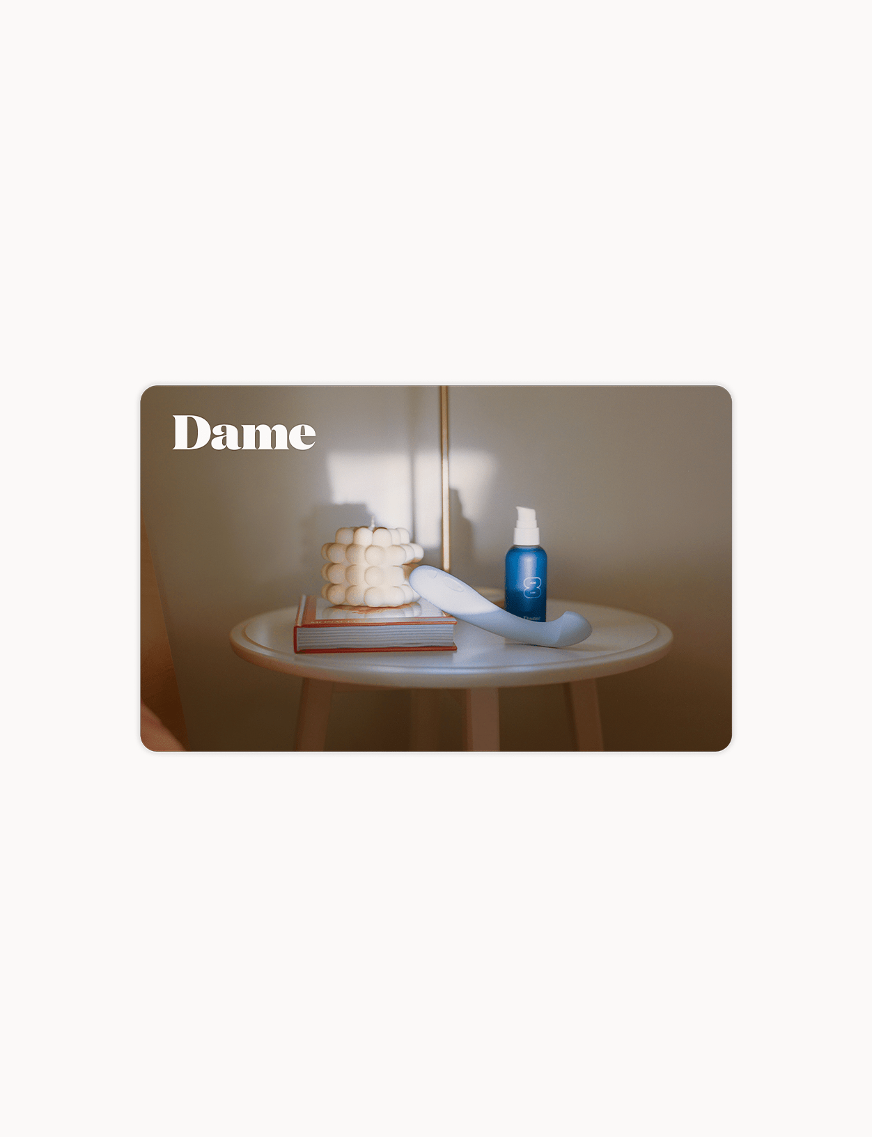 Dame Gift Card